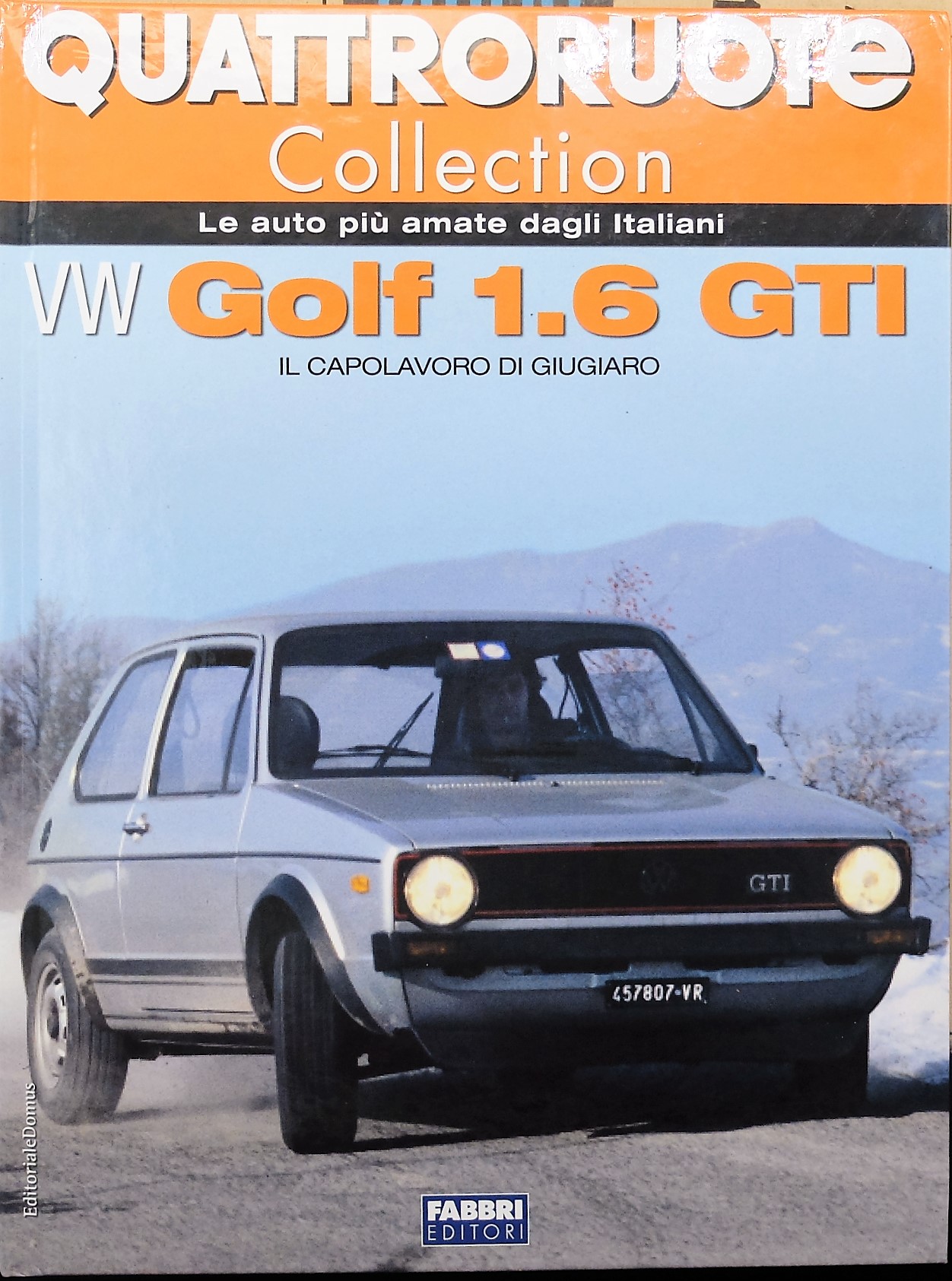 fascicolo Quattroruote Collection VW GOLF GTI modellino auto 1:24 libro book car